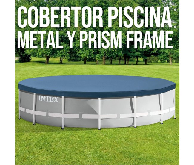 Cobertura INTEX piscina metálica metal & prisma frame Azul